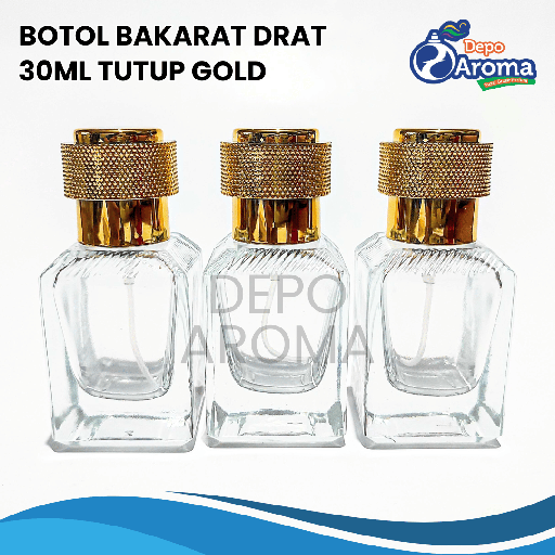 [BTLKC0245] Botol Bakarat Drat 30Ml Tutup Gold